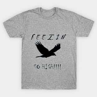 FEELING HIGH T-Shirt